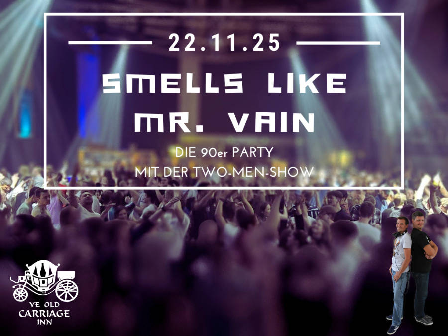 Smells like Mr. Vain - Die 90er Party der TWO-MEN-SHOW