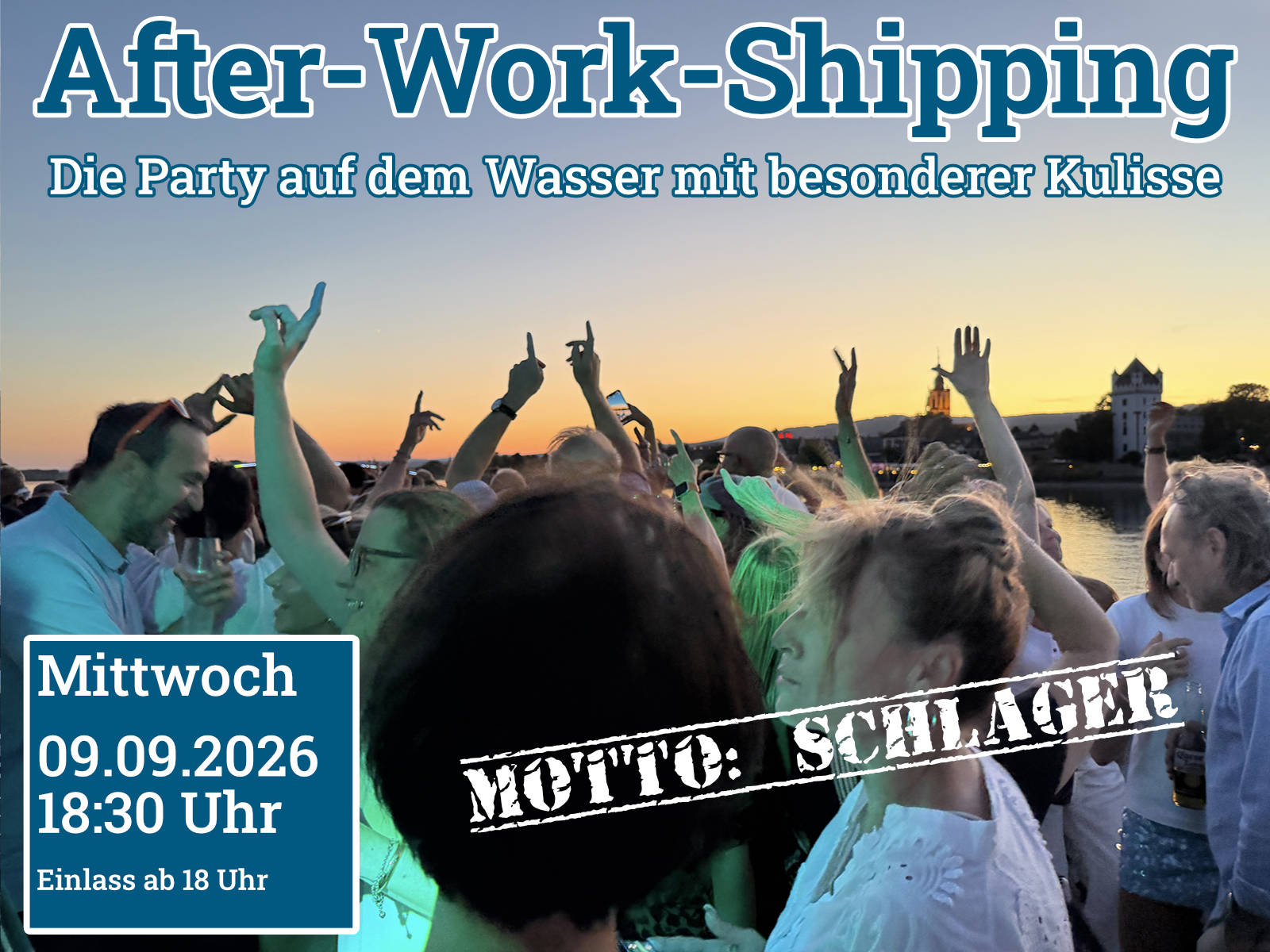 After-Work-Shipping Mainz/Wiesbaden - Mottomittwoch